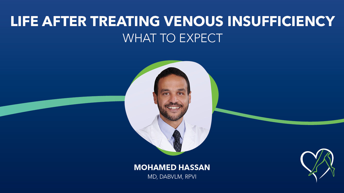 Blog Image Dr Hassan Life After Treating Venous Insufficiency THUMBNAIL