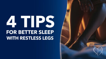 Blog 4 Tips For Better Sleep With Restless Legs Thumbnail