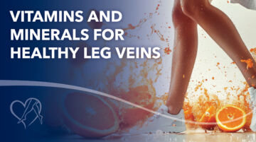 Center for vein restoration Vitamins and minerals for Healthy Leg Veins Thumbnail