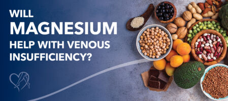 Blog Will Magnesium Help With Venous Insufficiency